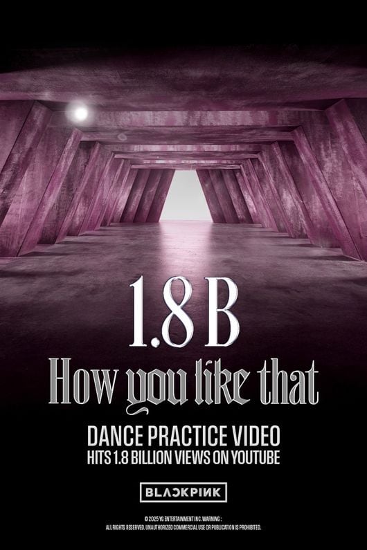 BLACKPINK's 'How You Like That' Dance Video Surpasses 1.8 Billion Views